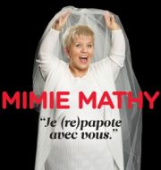 Mimie Mathy, Je (re)papote avec vous à télécharger 