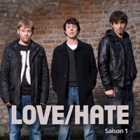Love/Hate, Saison 1 à télécharger 