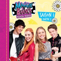 Maggie & Bianca, Saison 1, Pt. 2 à télécharger 
