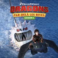 Dragons : par-delà les rives, Saison 2 à télécharger 