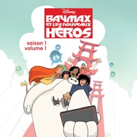 Baymax et les Nouveaux Héros, Saison 1 - Volume 1 à télécharger 