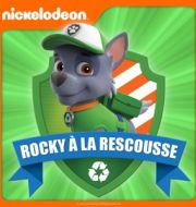 Paw Patrol - Rocky à la rescousse à télécharger 