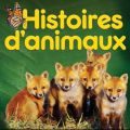 Télécharger Histoires d'animaux