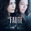 Télécharger LA FAUTE, Saison 1