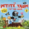 Télécharger La petite taupe fait son jardin