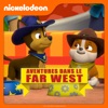 Télécharger Paw Patrol – Aventures dans le Far West