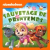 Télécharger Paw Patrol, la Pat’ Patrouille, Sauvetage de printemps