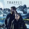 Télécharger Trapped, Saison 2