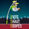 Télécharger Plus haut, plus vite, plus dopés