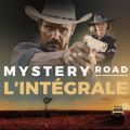 Télécharger Mystery Road, L'intégrale (VOST)