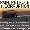 Télécharger Pain, pétrole et corruption