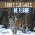 Télécharger Terres sauvages de Russie