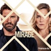Télécharger Mirage, Saison 1