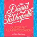 Télécharger David Lachapelle - Du pop art à la provocation