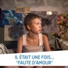 Télécharger Il était une fois... Faute d'amour