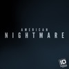 Télécharger American Nightmare, Season 1