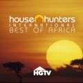 Télécharger House Hunters International: Best of Africa, Vol. 1