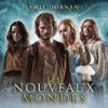 Télécharger Les Nouveaux Mondes, Saison 1 (VOST)
