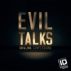 Télécharger Evil Talks: Chilling Confessions, Season 1