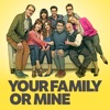 Télécharger Your Family or Mine, Season 1