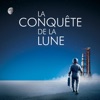 Télécharger La conquête de la Lune