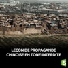 Télécharger Leçon de propagande chinoise en zone interdite