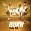 Télécharger B.O.R.N. to Style