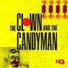Télécharger The Clown & The Candyman, Season 1