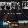 Télécharger Women of Impact: Changing the World, Season 1