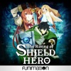 Télécharger The Rising of the Shield Hero, Pt. 1 (Original Japanese Version)