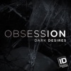 Télécharger Obsession: Dark Desires, Season 2