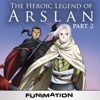 Télécharger The Heroic Legend of Arslan, Pt. 2 (Original Japanese Version)