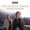 Télécharger Our Mutual Friend