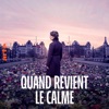 Télécharger Quand revient le calme (VOST)