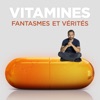 Acheter Vitamines - Fantasmes et vérités en DVD