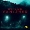 Télécharger Up And Vanished (2020), Season 1