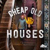 Télécharger Cheap Old Houses, Season 1