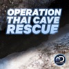 Télécharger Operation Thai Cave Rescue