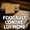 Télécharger Foucault contre lui-même