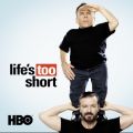Télécharger Life's Too Short, Season 1
