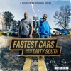 Télécharger Fastest Cars In The Dirty South, Season 3