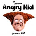 Télécharger Angry Kid, Season 1