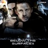 Télécharger Below the Surface, Saison 2 (VF)