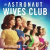 Télécharger The Astronaut Wives Club, Season 1