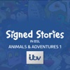 Télécharger Signed Stories in BSL: Animals & Adventures 1