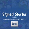 Télécharger Signed Stories in BSL: Animals & Adventures 2