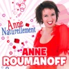 Télécharger Anne Roumanoff, Anne Naturellement