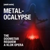 Télécharger Metalocalypse: The Doomstar Requiem - A Klok Opera