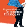 Télécharger Voyages à travers le cinéma français, Saison 1