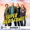 Acheter Super Hero Family, Saison 1 en DVD